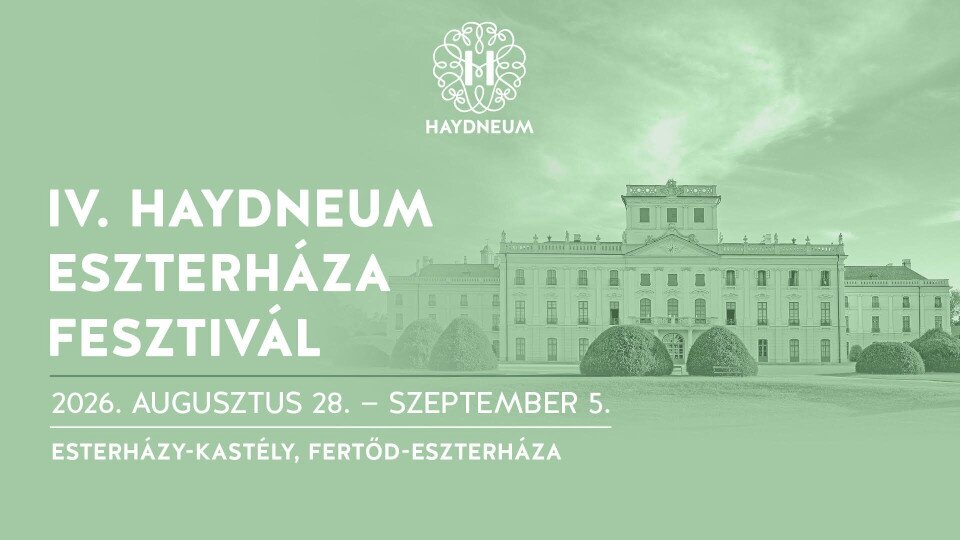 IV. HAYDNEUM ESZTERHÁZA FESZTIVÁL