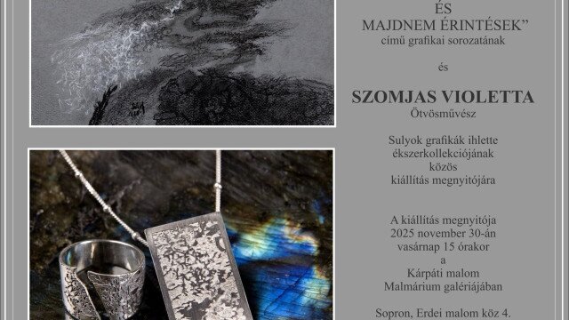 Sulyok Gabriella & Szomjas Violetta közös kiállítása